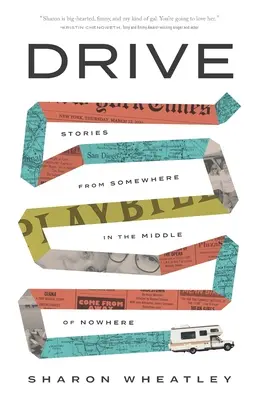 Drive: Stories from Somewhere in the Middle of Nowhere (Povestiri de undeva din mijlocul pustietății) - Drive: Stories from Somewhere in the Middle of Nowhere