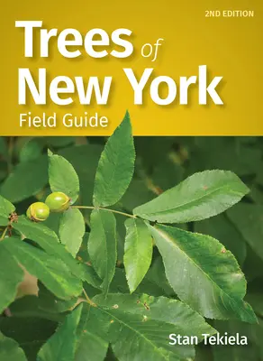 Ghidul de teren al copacilor din New York - Trees of New York Field Guide