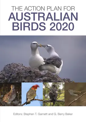 Planul de acțiune pentru păsările australiene 2020 - The Action Plan for Australian Birds 2020