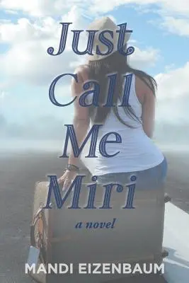 Spune-mi doar Miri - Just Call Me Miri