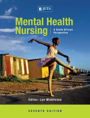 Nursing în domeniul sănătății mintale 7e - Mental Health Nursing 7e