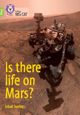 Există viață pe Marte? - Banda 11+/Lime Plus - Is there life on Mars? - Band 11+/Lime Plus