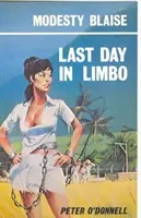 Ultima zi în Limbo - (Modesty Blaise) (O'Donnell Peter (Recenzii)) - Last Day in Limbo - (Modesty Blaise) (O'Donnell Peter (Book Reviews))
