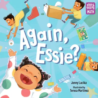 Din nou, Essie? - Again, Essie?
