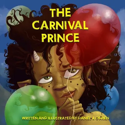 Prințul carnavalului - The Carnival Prince
