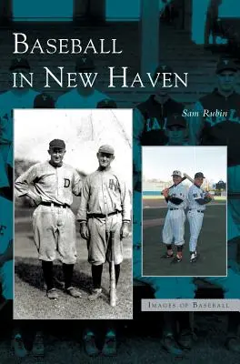 Baseball în New Haven - Baseball in New Haven
