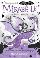 Mirabelle în dublă încurcătură - Mirabelle In Double Trouble