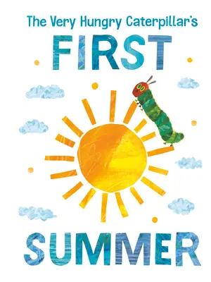 Prima vară a Omidei Foarte Foame - The Very Hungry Caterpillar's First Summer