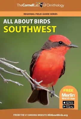 Totul despre păsări Southwest - All about Birds Southwest