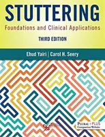 Bâlbâiala - Fundamente și aplicații clinice - Stuttering - Foundations and Clinical Applications