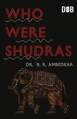 Cine au fost Shudras cum au ajuns să fie a patra varna în societatea indo-ariană - Who were the Shudras how they came to be the fourth varna in the Indo-Aryan society