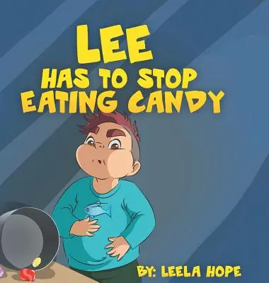Lee trebuie să nu mai mănânce bomboane - Lee Has to stop eating candy