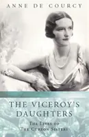 Fiicele lui Viceroy - Viceroy's Daughters