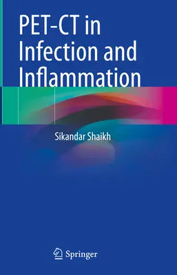 Pet-CT în infecție și inflamație - Pet-CT in Infection and Inflammation