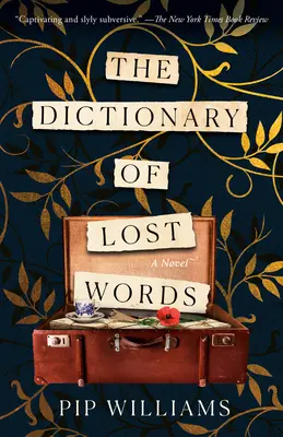 Dicționarul cuvintelor pierdute - The Dictionary of Lost Words