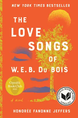 Cântecele de dragoste ale lui W.E.B. Du Bois - The Love Songs of W.E.B. Du Bois