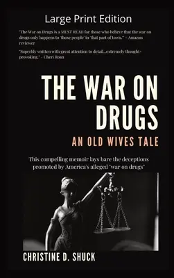 Războiul împotriva drogurilor O poveste veche - The War on Drugs An Old Wives Tale