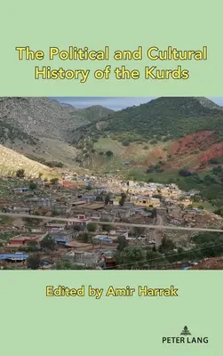 Istoria politică și culturală a kurzilor - The Political and Cultural History of the Kurds