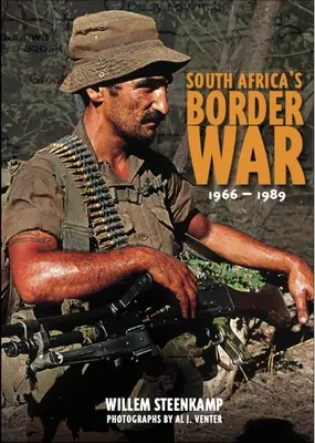 Războiul de frontieră din Africa de Sud 1966-1989 - South Africa's Border War 1966-89