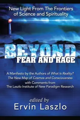 Dincolo de frică și furie - Beyond Fear and Rage