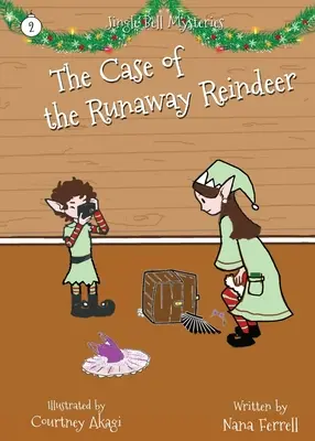 Cazul renului fugar - The Case of the Runaway Reindeer