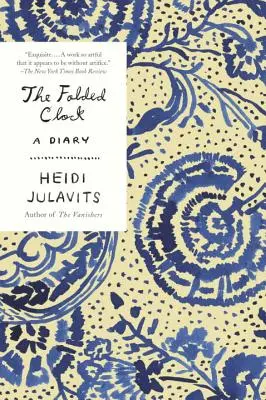 Ceasul îndoit: Un jurnal - The Folded Clock: A Diary