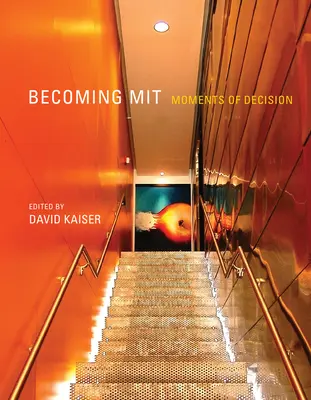 Devenirea MIT: Momente de decizie - Becoming MIT: Moments of Decision