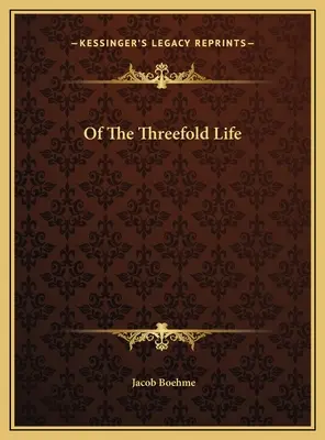 Despre viața triplă - Of The Threefold Life