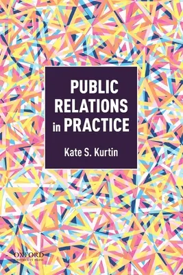 Relațiile publice în practică - Public Relations in Practice