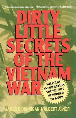 Micile secrete murdare ale războiului din Vietnam: Informații militare pe care nu ar trebui să le știți - Dirty Little Secrets of the Vietnam War: Military Information You're Not Supposed to Know