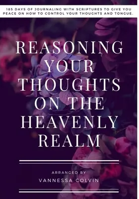 Raționamentul gândurilor tale asupra tărâmului ceresc - Reasoning Your Thoughts On The Heavenly Realm