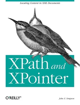 Xpath și Xpointer: Localizarea conținutului în documentele XML - Xpath and Xpointer: Locating Content in XML Documents
