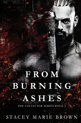 Din cenușă arzândă - From Burning Ashes