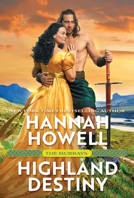 Destinul Highland - Highland Destiny