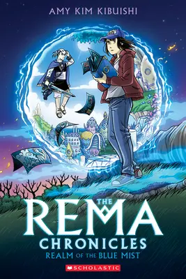Realm of the Blue Mist: Un roman grafic (Cronicile Rema #1) - Realm of the Blue Mist: A Graphic Novel (the Rema Chronicles #1)