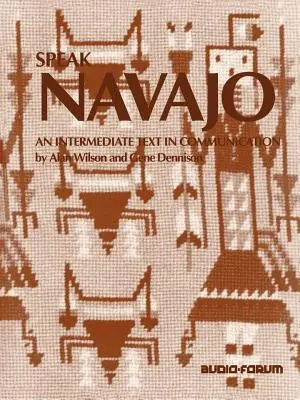 Speak Navajo: Un text intermediar în comunicare - Speak Navajo: An Intermediate Text in Communication