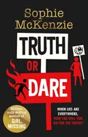 Adevăr sau provocare - De la Sophie McKenzie, autoarea Zilei Mondiale a Cărții 2022 - Truth or Dare - From the World Book Day 2022 author Sophie McKenzie