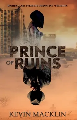 Prințul ruinelor - Prince of Ruins