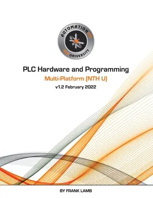 Hardware și programare PLC - multiplatformă (NTH U) - PLC Hardware and Programming - Multi-Platform (NTH U)