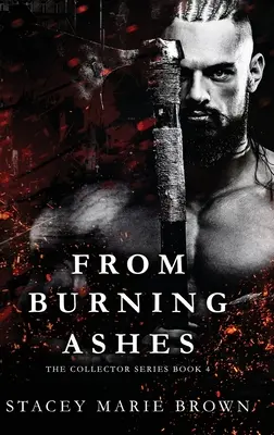 Din cenușă arzândă - From Burning Ashes