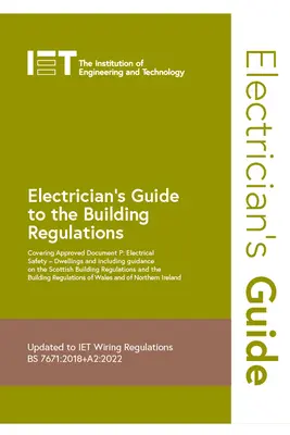 Ghidul electricianului privind reglementările privind construcțiile - Electrician's Guide to the Building Regulations