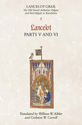 Lancelot, partea 5/Lancelog, partea 6 - Lancelot, Part 5/Lancelog, Part 6
