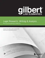Rezumatul Gilbert Law privind cercetarea, redactarea și analiza juridică - Gilbert Law Summary on Legal Research, Writing & Analysis