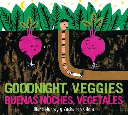 Buenas Noches, Vegetales/Goodnight, Veggies Bilingual Board Book