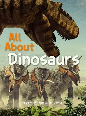 Totul despre dinozauri - All about Dinosaurs