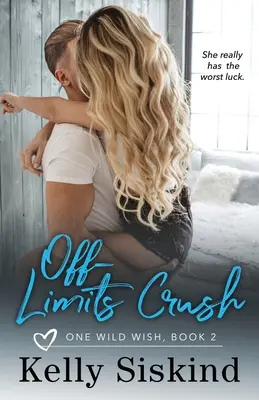 Iubire interzisă - Off-Limits Crush