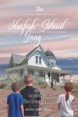 The Starfish Island Gang: Misterul casei de pe plajă - The Starfish Island Gang: Mystery of The Beach House