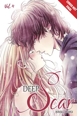 Deep Scar, Volumul 4: Volumul 4 - Deep Scar, Volume 4: Volume 4