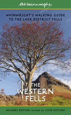 The Western Fells: Wainwright's Walking Guide to the Lake District Fells - Cartea 7 - The Western Fells: Wainwright's Walking Guide to the Lake District Fells - Book 7
