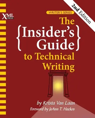 Ghidul insiderului pentru scrierea tehnică - The Insider's Guide to Technical Writing